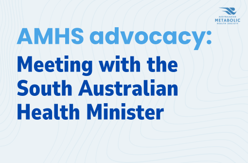 AMHS advocacy – Meeting with the South Australian Health Minister